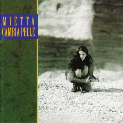 Cambia Pelle - Mietta - CD