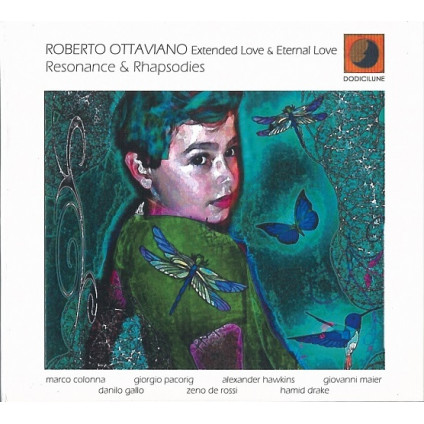 Resonance & Rhapsodies - Roberto Ottaviano Extended Love & Eternal Love - CD