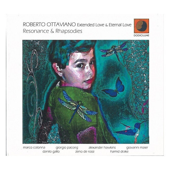 Resonance & Rhapsodies - Roberto Ottaviano Extended Love & Eternal Love - CD
