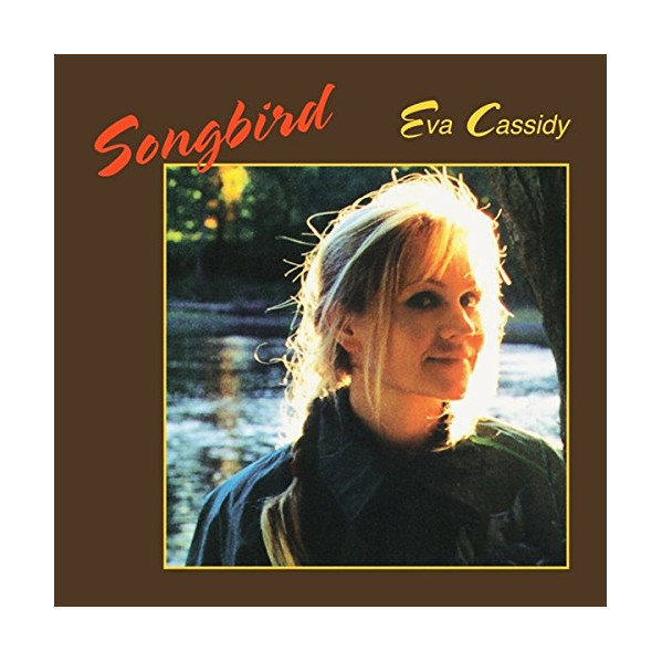 Songbird - Eva Cassidy - LP