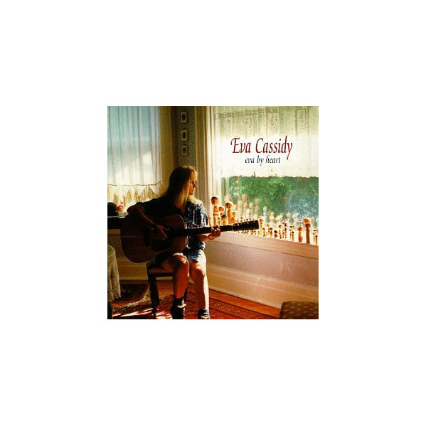 Eva By Heart - Eva Cassidy - CD