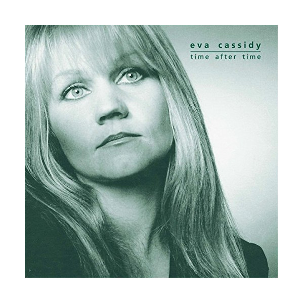 Time After Time - Eva Cassidy - CD