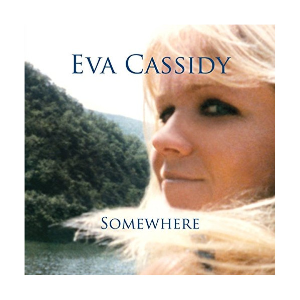 Somewhere - Eva Cassidy - LP