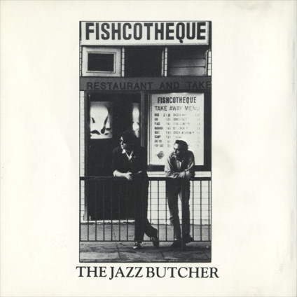 Fishcotheque - Jazz Butcher - LP
