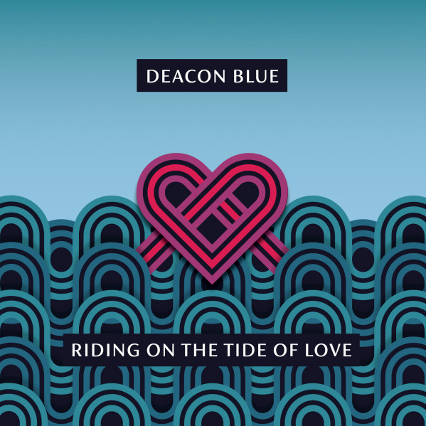 Riding On The Tide Of Love - Deacon Blue - LP