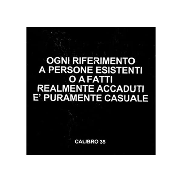 Ogni Riferimento A Persone Esistenti O A - Calibro 35 - LP