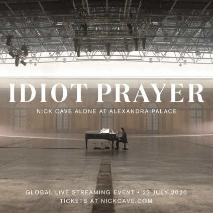 Idiot Prayer - Cave Nick Alone At Alexandra Palace - CD