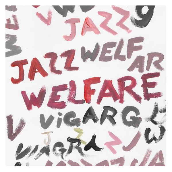 Welfare Jazz - Viagra Boys - CD