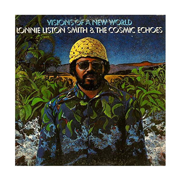 Visions Of A New World - Smith Lonnie Liston - LP