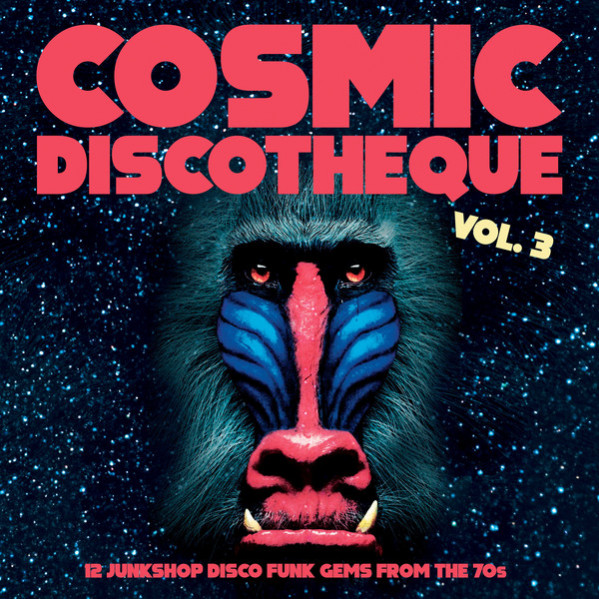 Cosmic Discotheque Vol.3 - Compilation - LP