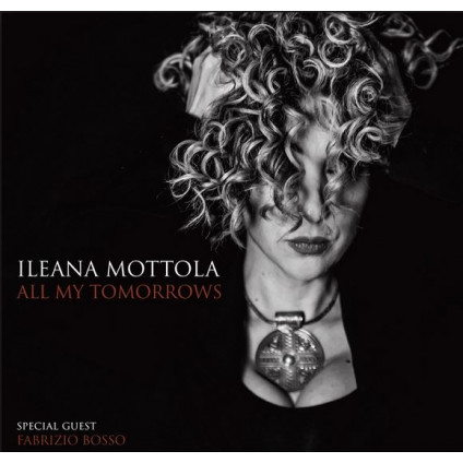 All My Tomorrows - Mottola Ileana - CD