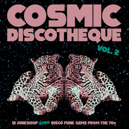 Cosmic Discotheque Vol.2 - Compilation - LP