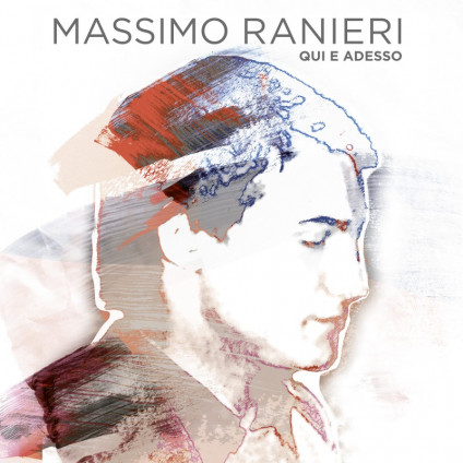 Qui E Adesso (180 Gr. 2 Lp + Cd Autografato Limited Edt.) - Ranieri Massimo - LP