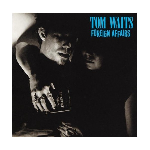 Foreign Affairs - Waits Tom - LP