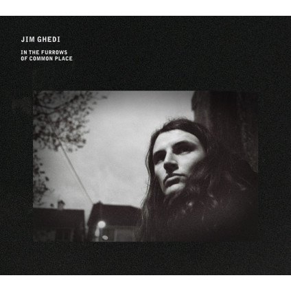 In The Furrows Of Common Place - Jim Ghedi - CD