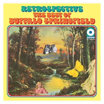 Retrospective - The Best Of Buffalo Springfield - Buffalo Springfield - LP