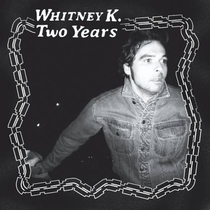 Two Years - Whitney K - CD