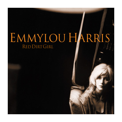 Red Dirt Girl - Emmylou Harris - LP