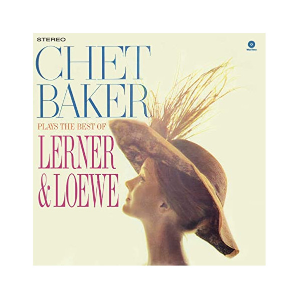 Plays The Best Of Lerner & Loewe - Chet Baker - LP