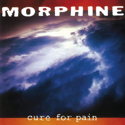 Cure For Pain - Morphine - CD