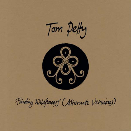 Finding Wildflowers (Alternate Versions) - Tom Petty - LP