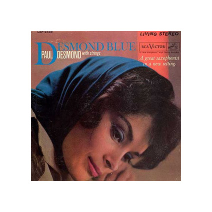 Desmond Blue - Paul Desmond With Strings - LP