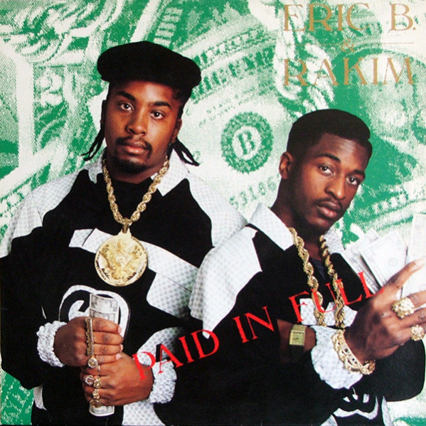 Paid In Full - Eric B. & Rakim - LP