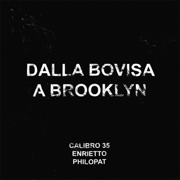 Dalla Bovisa A Brooklyn - Calibro 35 - LP