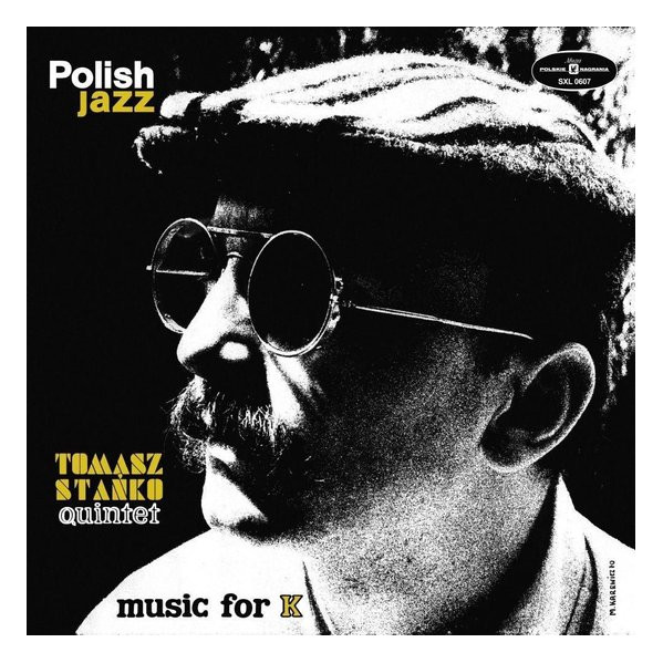 Music For K (Polish Jazz) - Tomasz Stanko Quintet - LP