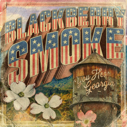 You Hear Georgia - Blackberry Smoke - LP