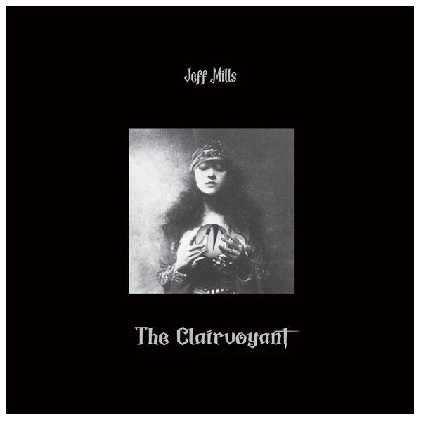 The Clairvoyant - Mills Jeff - LP