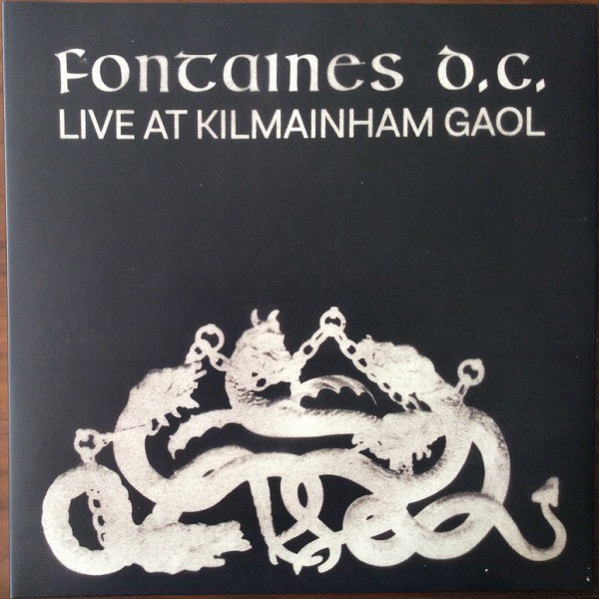 Live At Kilmainham Gaol - Fontaines D.C. - LP