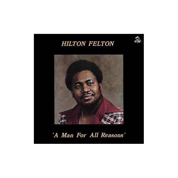A Man For All Reasons - Hilton Felton - LP