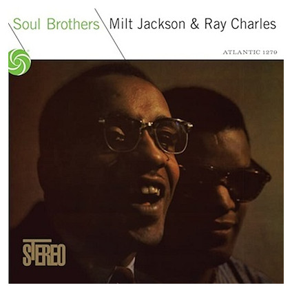 Soul Brothers - Milt Jackson & Ray Charles - LP