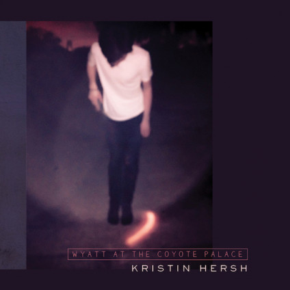 Wyatt At The Coyote Palace - Kristin Hersh - LP