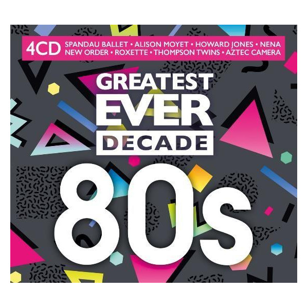 Greatest Ever Decade The Eighties - Compilation - CD
