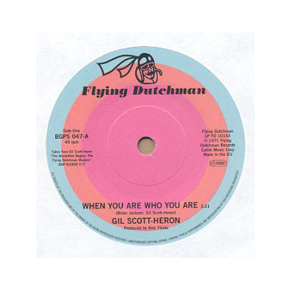 When You Are Who You Are / Free Will (Alt Take 1) - Gil Scott-Heron - 7"