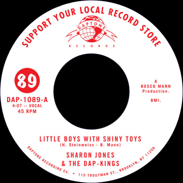 Little Boys With Shiny Toys - Sharon Jones & The Dap-Kings - 7"