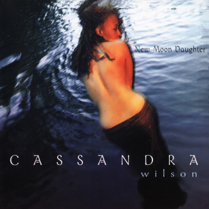 New Moon Daughter - Cassandra Wilson - LP