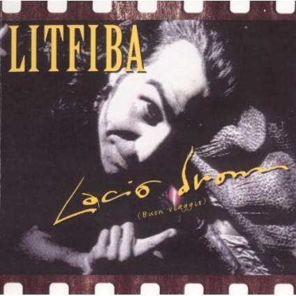 Lacio Drom (Buon Viaggio) - Litfiba - LP