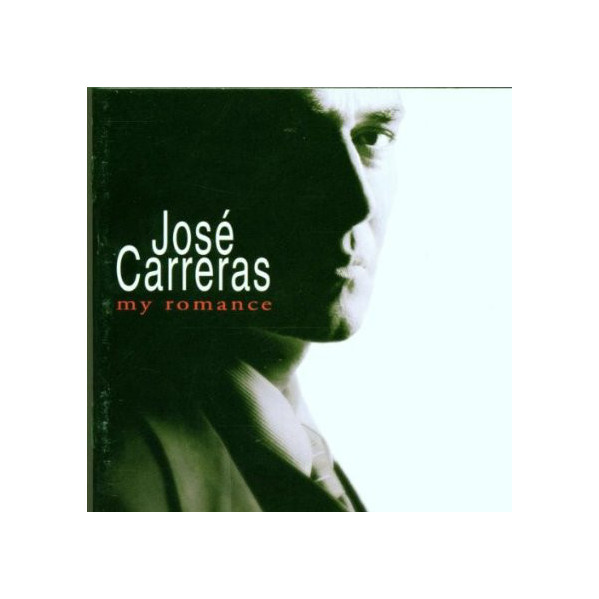 My Romance - JosÃ© Carreras - CD