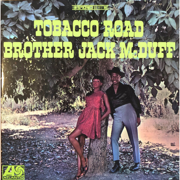 Tobacco Road - Brother Jack McDuff - LP