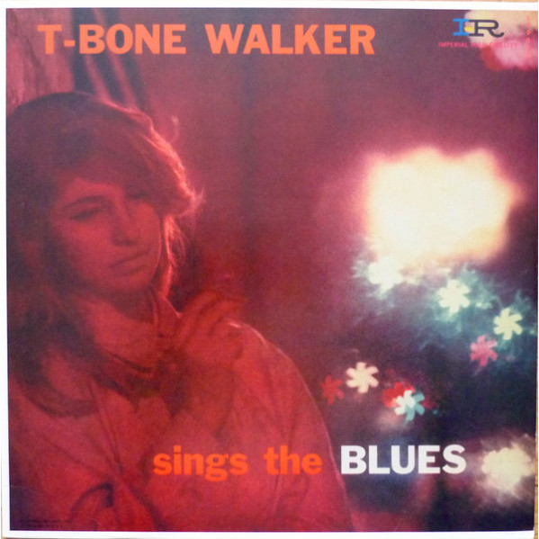 Sings The Blues - T-Bone Walker - LP