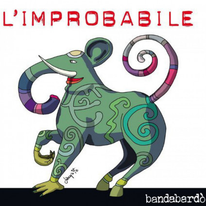 L'Improbabile Rsd 21 - Bandabardo' - LP