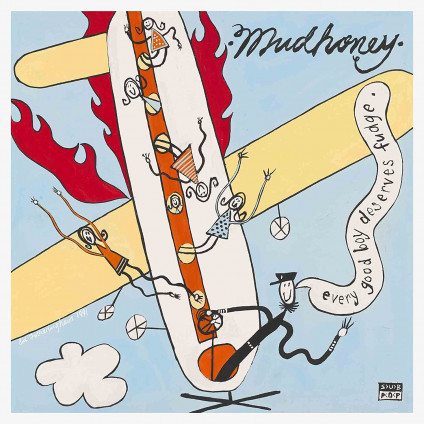 Every Good Boy Deserves Fudge - Mudhoney - LP