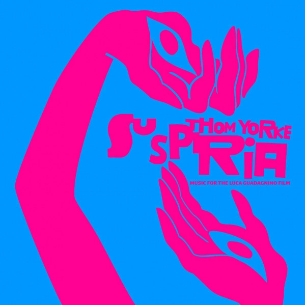 Suspiria (Music For The Luca Guadagnino Film) - Yorke Thom - LP