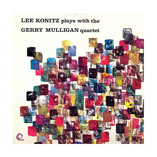 Lee Konitz Plays With The Gerry Mulligan Quartet - Konitz Lee & Mulligan Gerry - LP