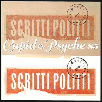 Cupid & Psyche 85 - Scritti Politti - LP