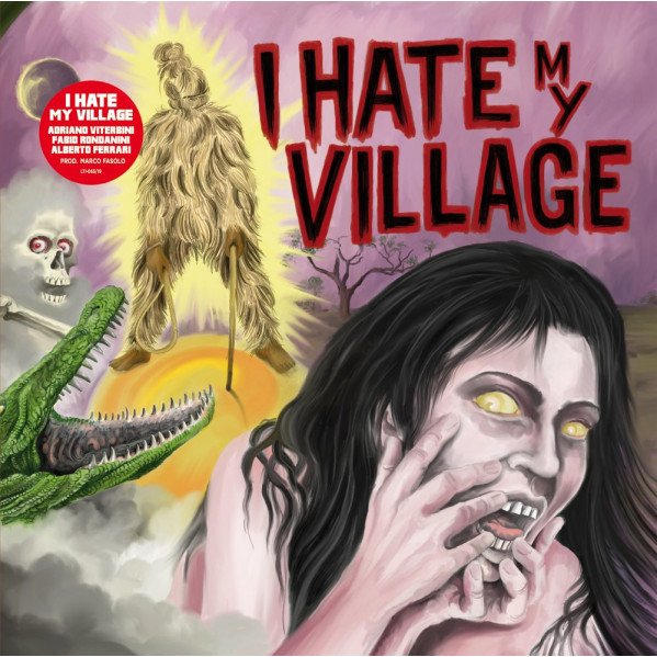 I Hate My Village - I Hate My Village - LP