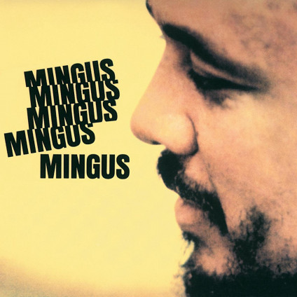 Mingus Mingus Mingus (180 Gr.) - Mingus Charles - LP